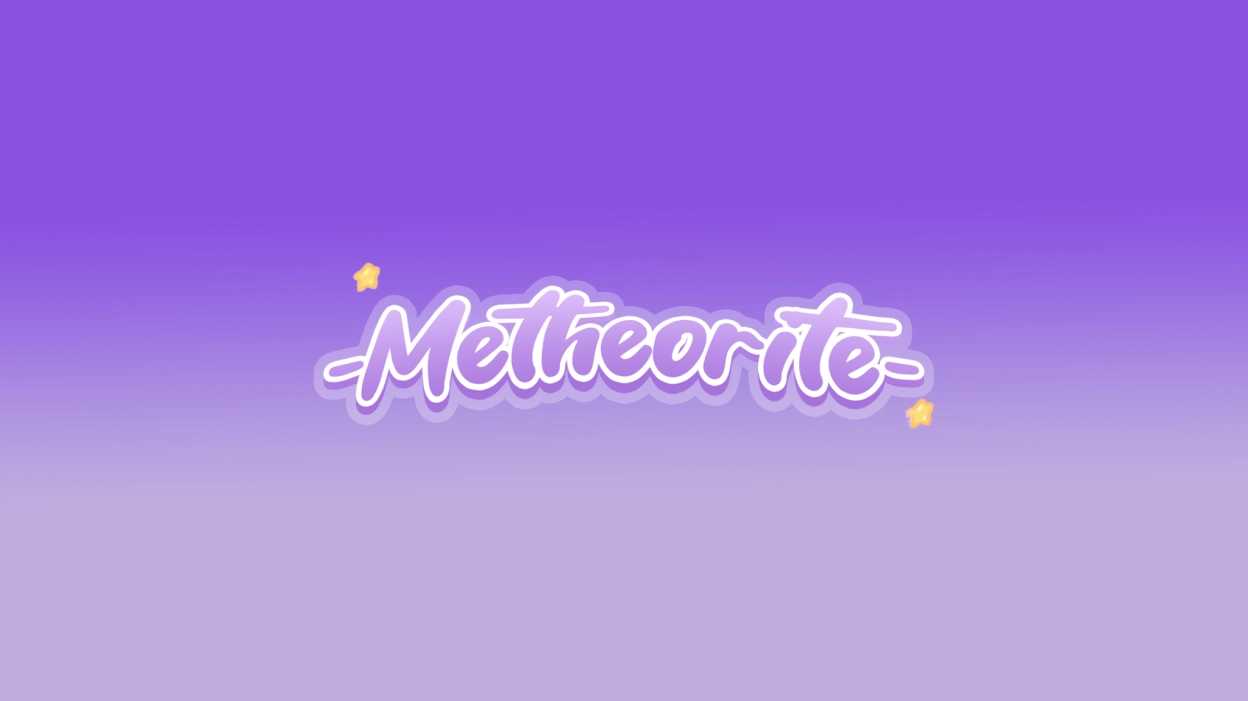 METHEORITE Background
